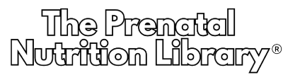 The Prenatal Nutrition Library